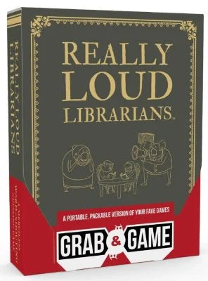 Grab & Game - Really Loud Librarians
