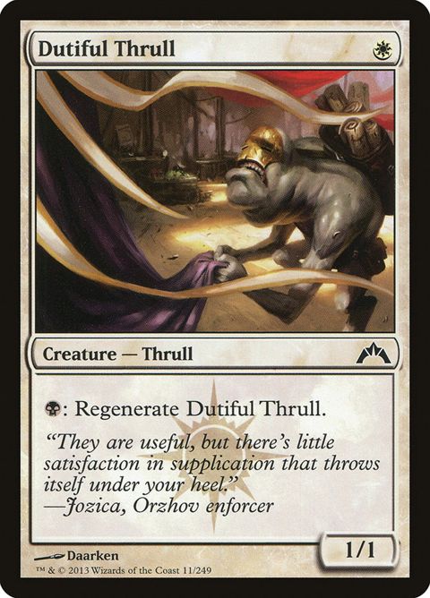 11-dutifulthrull