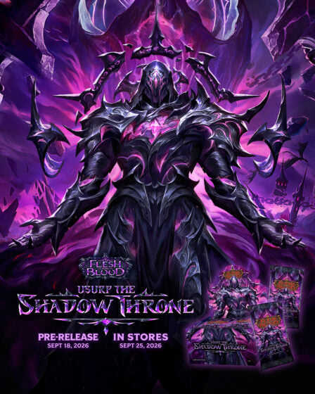 Usurp the Shadow Throne - Friday 18th Pre-Release