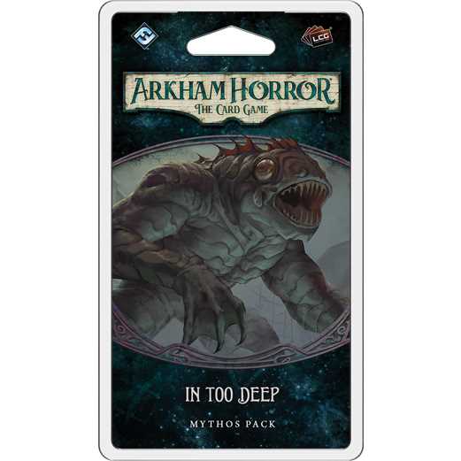 Arkham Horror LCG: In Too Deep - Mythos Pack